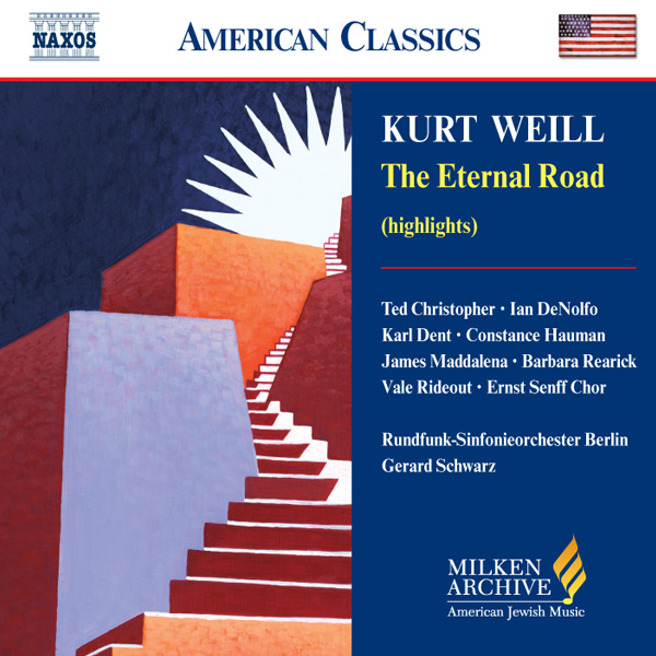 Kurt Weill The Eternal Road